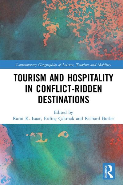 Produktbild: Tourism and Hospitality in Conflict-Ridden Destinations