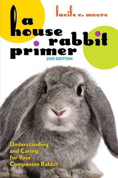 Produktbild: A House Rabbit Primer, 2nd Edition