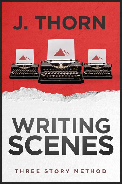 Produktbild: Three Story Method: Writing Scenes