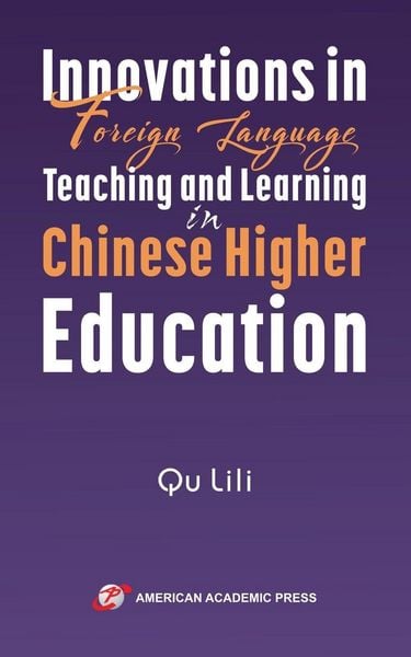 Produktbild: Innovations in Foreign Language Teaching and Learning in Chinese Higher Education