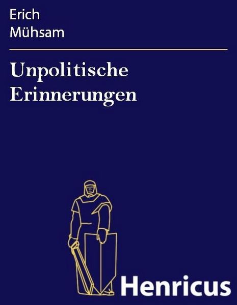 Produktbild: Unpolitische Erinnerungen