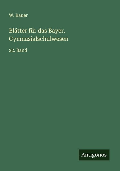 Produktbild: Bl&auml;tter f&uuml;r das Bayer. Gymnasialschulwesen
