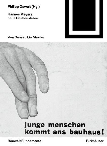 Produktbild: Hannes Meyers neue Bauhauslehre
