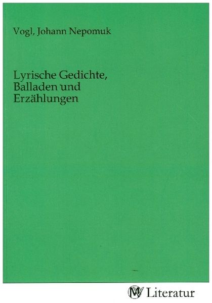 Lyrische Gedichte, Balladen und Erzählungen, Taschenbuch von , MV-Literatur, 9783753513515