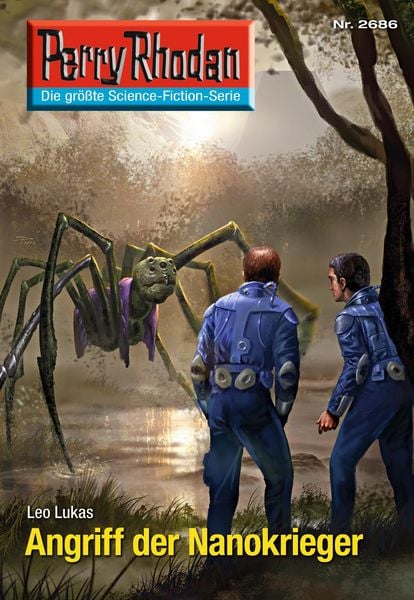Produktbild: Perry Rhodan 2686: Angriff der Nanokrieger