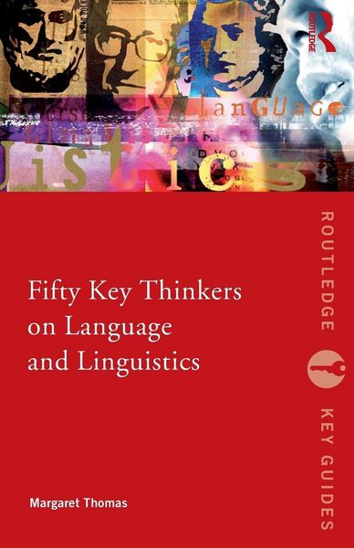 Produktbild: Fifty Key Thinkers on Language and Linguistics