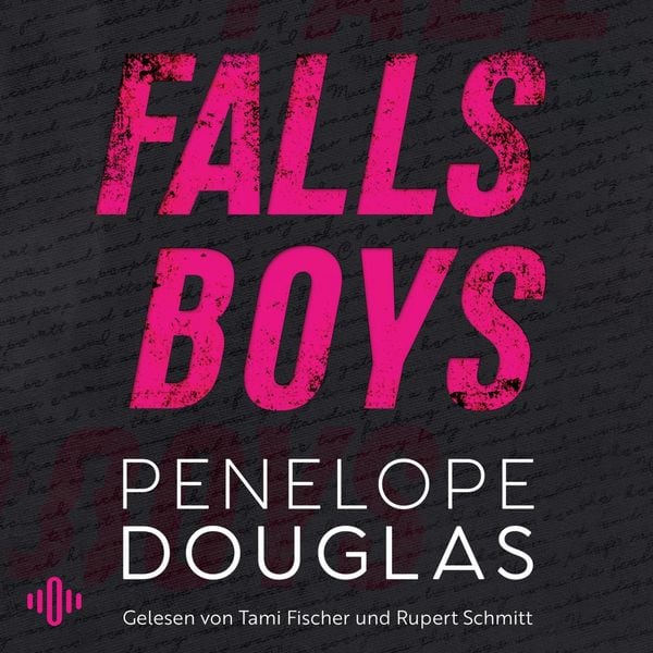 Falls Boys - Penelope Douglas, Audio, 9783844946406