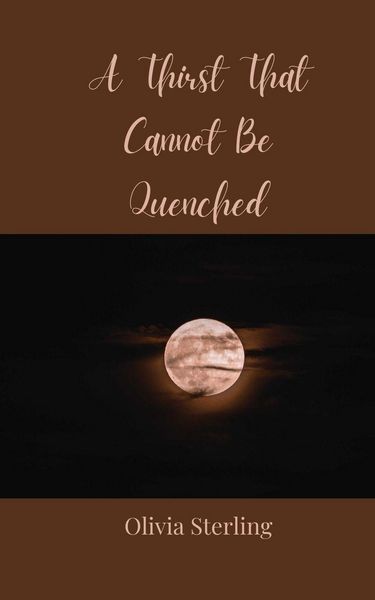 Produktbild: A Thirst That Cannot Be Quenched