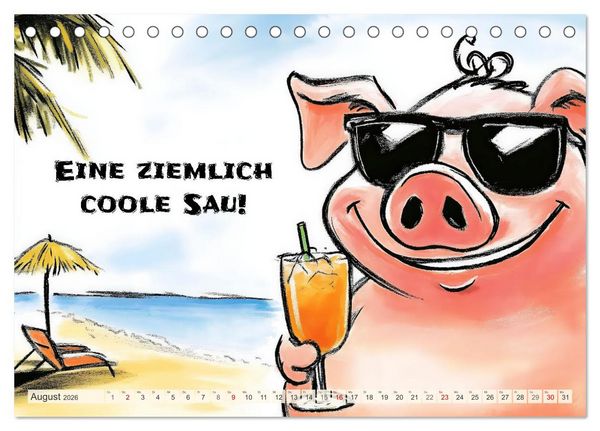 Produktbild: Saugute Schweinespr&uuml;che (Tischkalender 2026 DIN A5 quer), CALVENDO Monatskalender