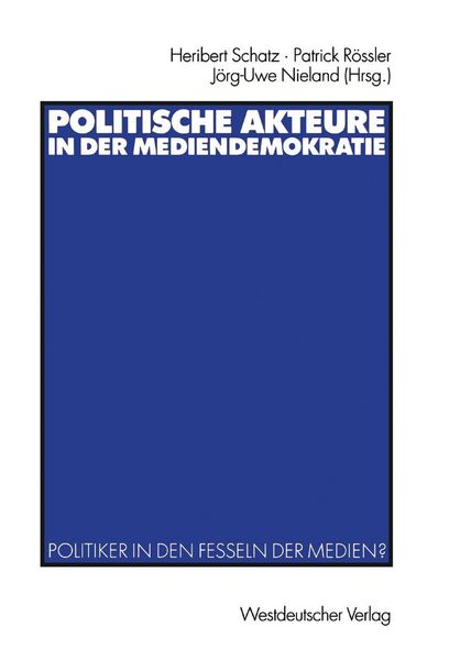 Produktbild: Politische Akteure in der Mediendemokratie