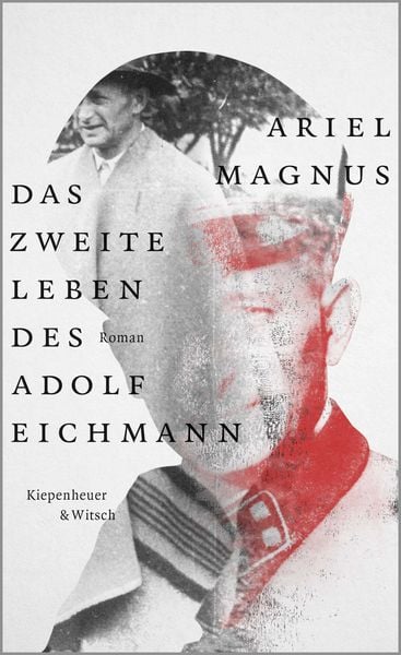 Produktbild: Das zweite Leben des Adolf Eichmann