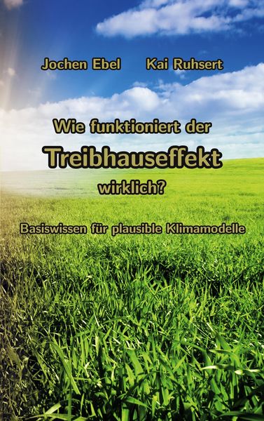 Produktbild: Wie funktioniert der Treibhauseffekt wirklich?