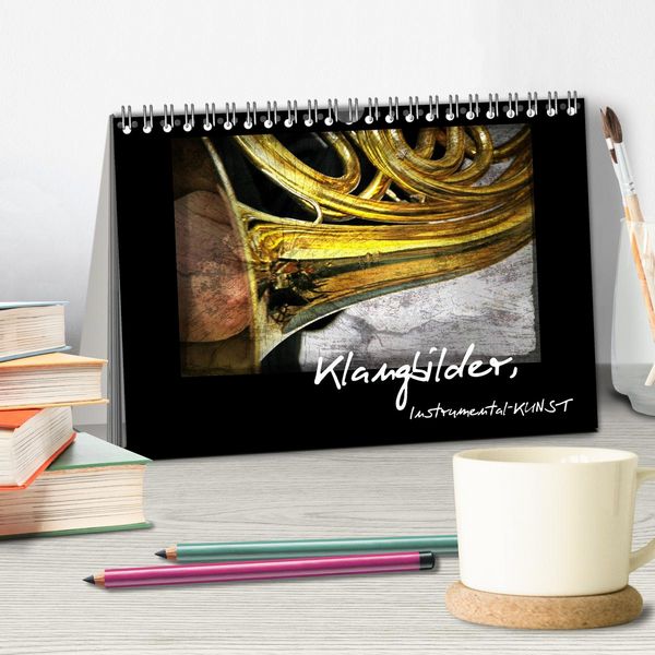 Produktbild: Klangbilder Instrumental-KUNST (Tischkalender 2026 DIN A5 quer), CALVENDO Monatskalender