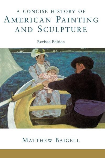 Produktbild: A Concise History Of American Painting And Sculpture