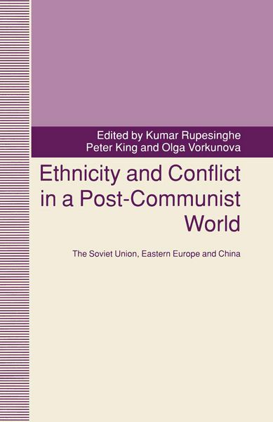 Produktbild: Ethnicity and Conflict in a Post-Communist World