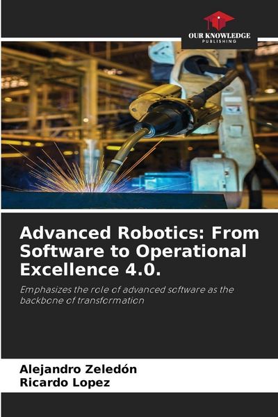 Produktbild: Advanced Robotics: From Software to Operational Excellence 4.0.