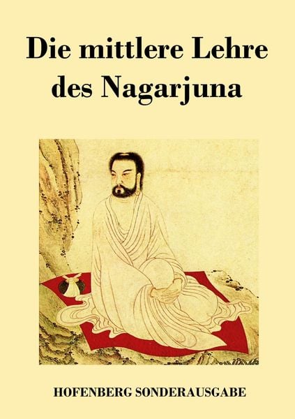 Produktbild: Die mittlere Lehre des Nagarjuna