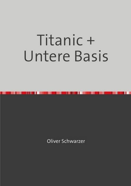 Produktbild: Titanic + Untere Basis