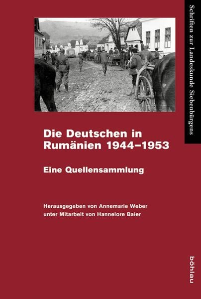 Produktbild: Die Deutschen in Rum&auml;nien 1944&ndash;1953