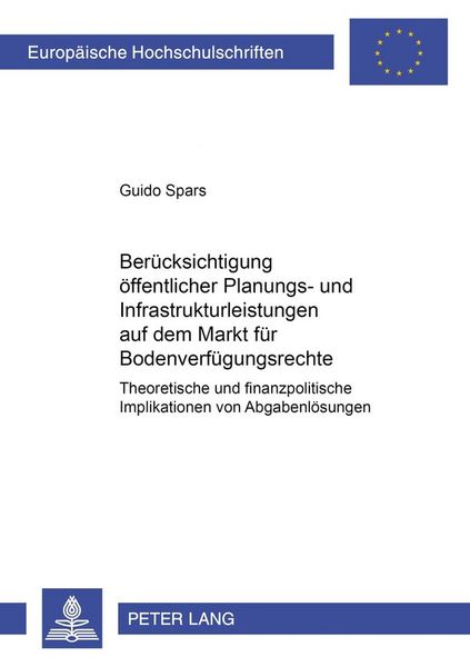 Produktbild: Ber&uuml;cksichtigung &ouml;ffentlicher Planungs- und Infrastrukturleistungen auf dem Markt f&uuml;r Bodenverf&uuml;gungsrechte