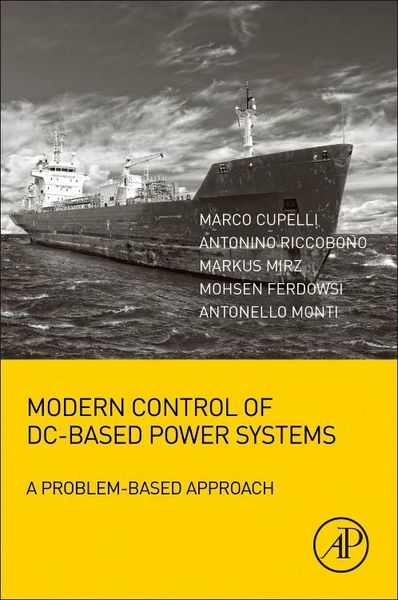 Produktbild: Monti, A: Modern Control of DC-Based Power Systems