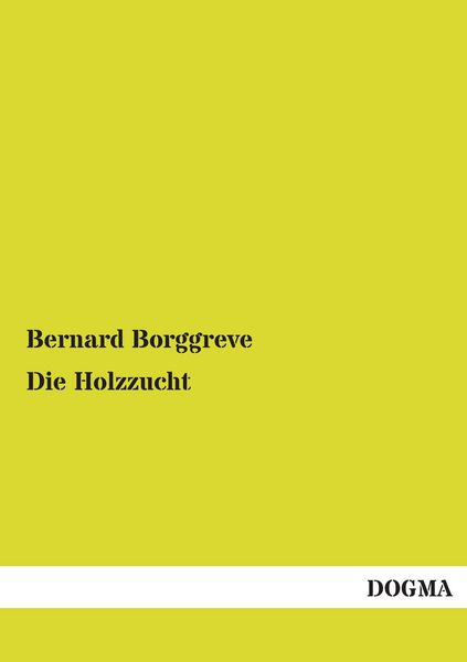 Produktbild: Die Holzzucht