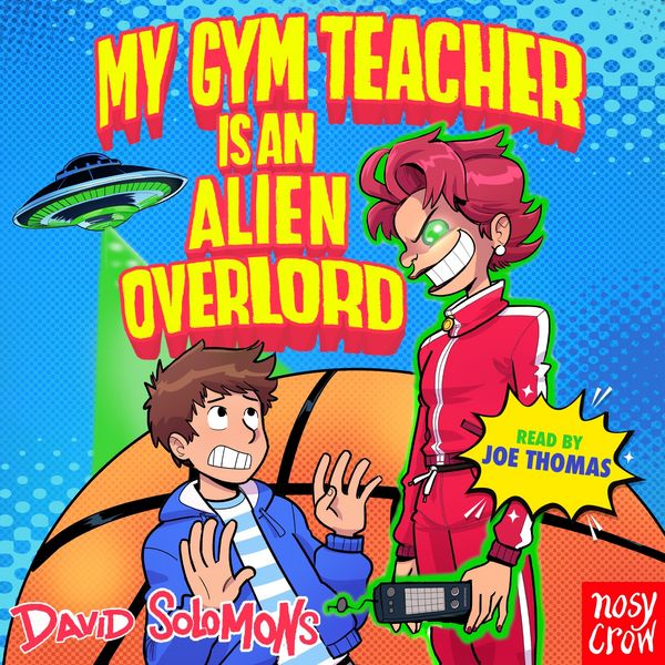 Produktbild: My Gym Teacher Is an Alien Overlord