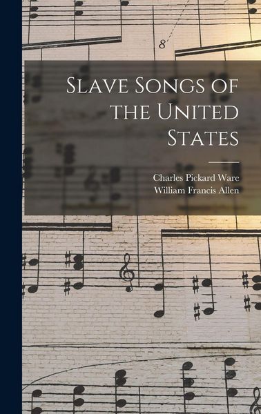 Produktbild: Slave Songs of the United States