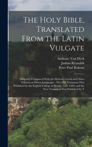 Produktbild: The Holy Bible, Translated From the Latin Vulgate