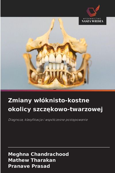 Produktbild: Zmiany w&iquest;&oacute;knisto-kostne okolicy szcz&iquest;kowo-twarzowej