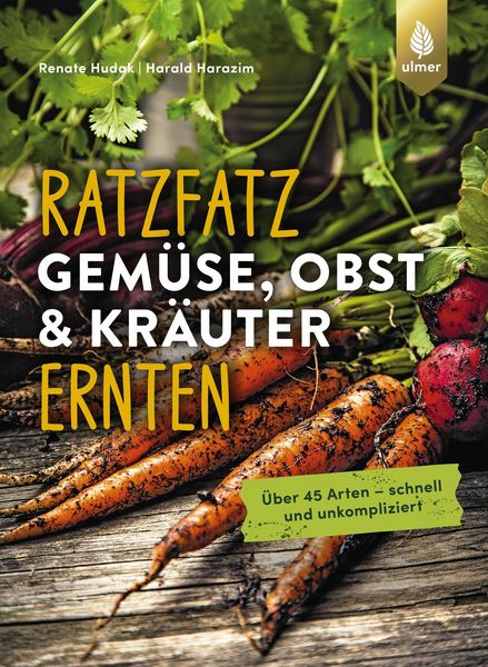 Produktbild: Ratzfatz Gem&uuml;se, Obst & Kr&auml;uter ernten