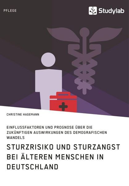 Produktbild: Sturzrisiko und Sturzangst bei &auml;lteren Menschen in Deutschland