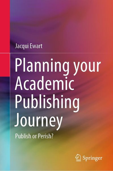 Produktbild: Planning your Academic Publishing Journey