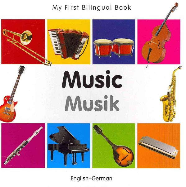 Produktbild: My First Bilingual Book - Music (English-German)