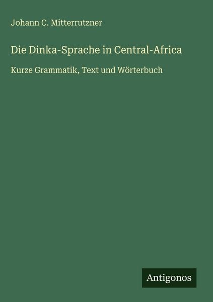 Produktbild: Die Dinka-Sprache in Central-Africa
