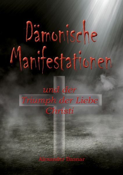 Produktbild: D&auml;monische Manifestationen
