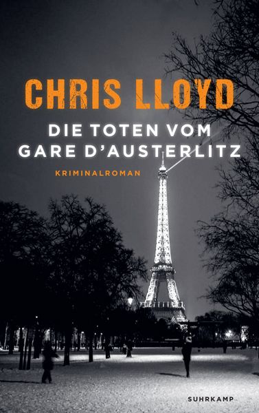 Produktbild: Die Toten vom Gare d&rsquo;Austerlitz - Kriminalroman (Eddie Giral 1)