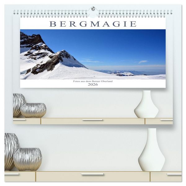 Produktbild: Bergmagie &ndash; Fotos aus dem Berner Oberland (hochwertiger Premium Wandkalender 2026 DIN A2 quer), Kunstdruck in Hochglanz