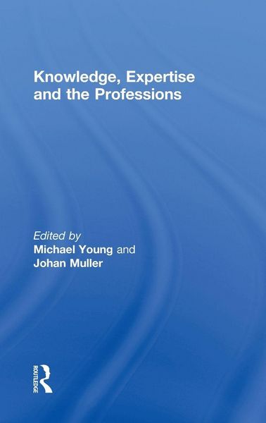 Produktbild: Knowledge, Expertise and the Professions
