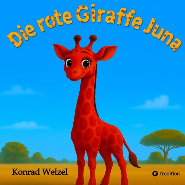 Produktbild: Die rote Giraffe Juna
