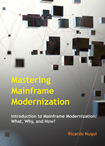 Produktbild: Mastering Mainframe Modernization (Mainframes)