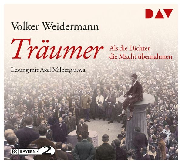 Produktbild: Tr&auml;umer &ndash; Als die Dichter die Macht &uuml;bernahmen