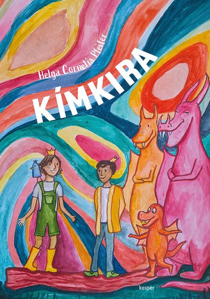 Kímkira, Gebundene Ausgabe von Helga Cornelia Pfeifer , 8. Klasse , Jahrgang 2024/2025 Illustriert den Schüler:innen der Modellschule Graz, Edition