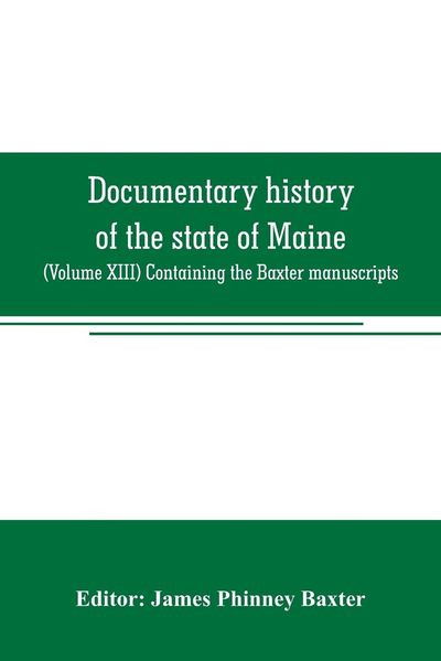 Produktbild: Documentary history of the state of Maine