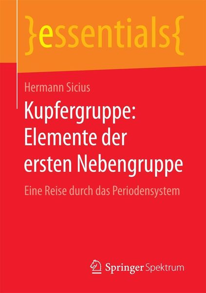 Produktbild: Kupfergruppe: Elemente der ersten Nebengruppe