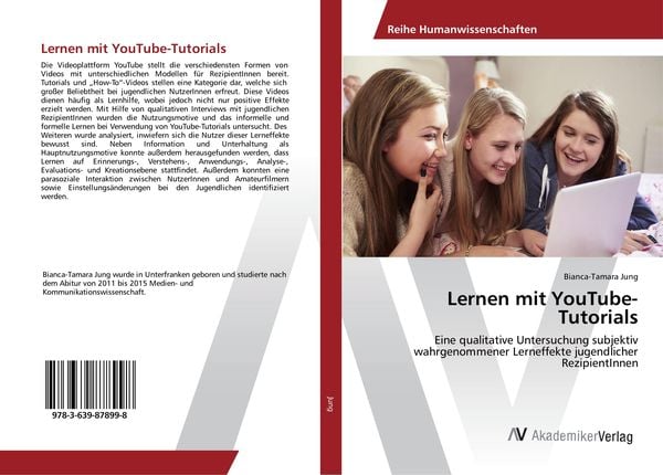 Lernen mit YouTube-Tutorials, Taschenbuch von Bianca-Tamara Jung, AV Akademikerverlag, 9783639878998