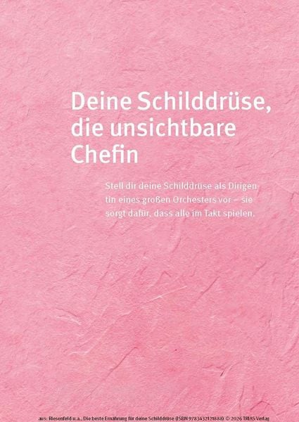 Produktbild: Die beste Ern&auml;hrung f&uuml;r deine Schilddr&uuml;se