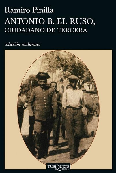 Produktbild: Antonio B. el Ruso, ciudadano de tercera