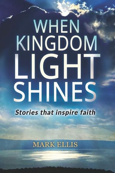 Produktbild: Ellis, M: When Kingdom Light Shines