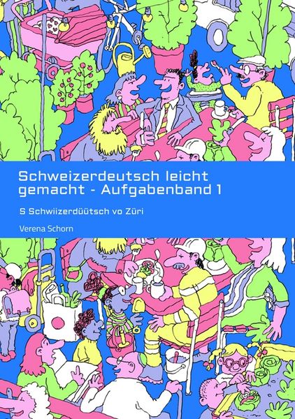 Produktbild: Schweizerdeutsch leicht gemacht - Aufgabenband 1